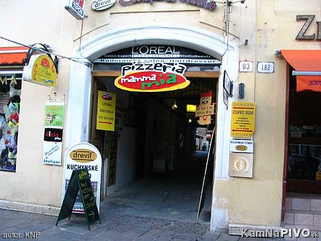 Vstup z Hlavnej ulice Mamma mia Vstup z Hlavnej ulice Mamma mia